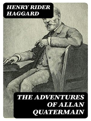 cover image of The Adventures of Allan Quatermain